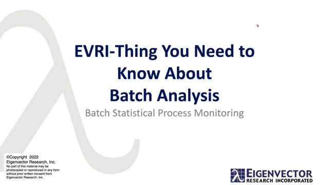 EVRI-thing You Need to Know About Batch Analysis