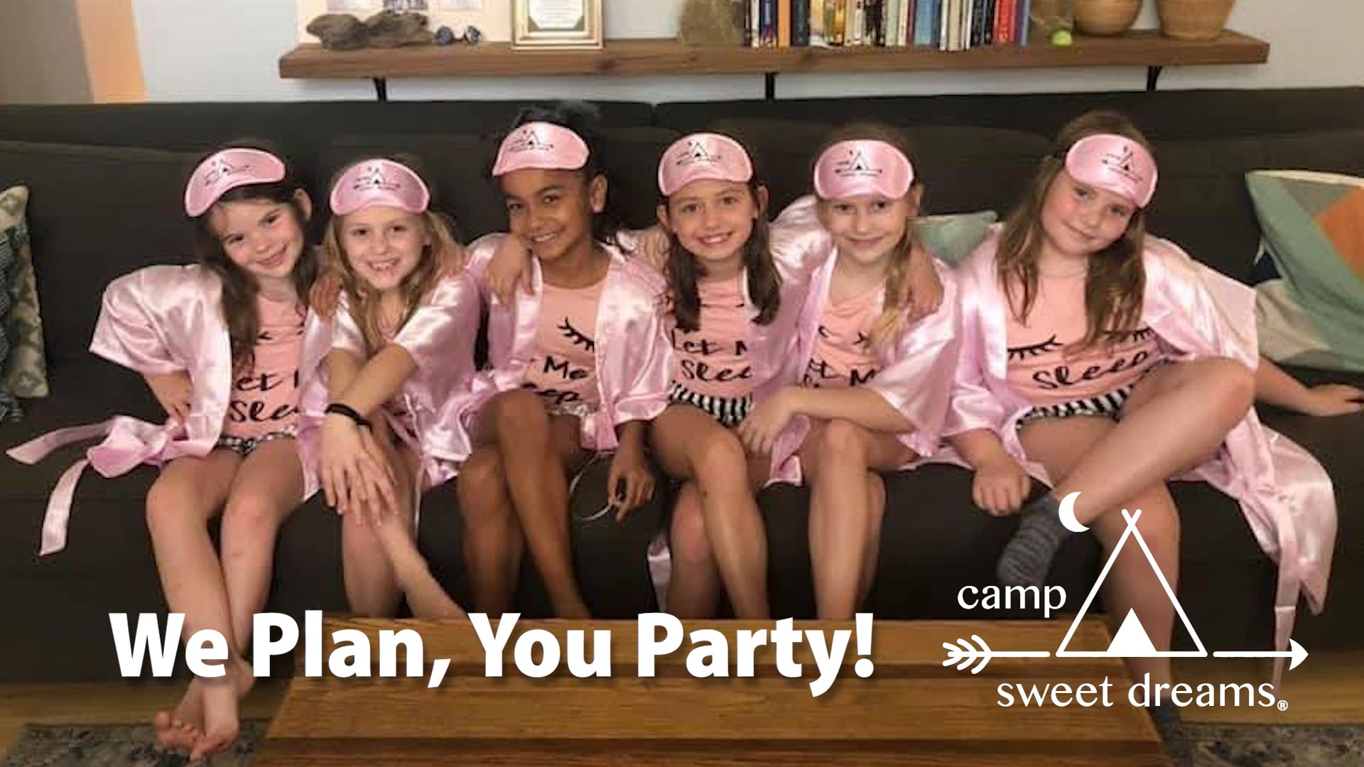 Camp Sweet Dreams, Sleepover & Slumber Party Experts, Kids Birthday  Parties