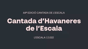 44ena Cantada d'Havaneres L'Escala 2022