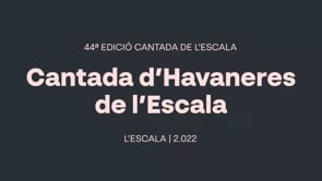 44ena Cantada d'Havaneres L'Escala 2022