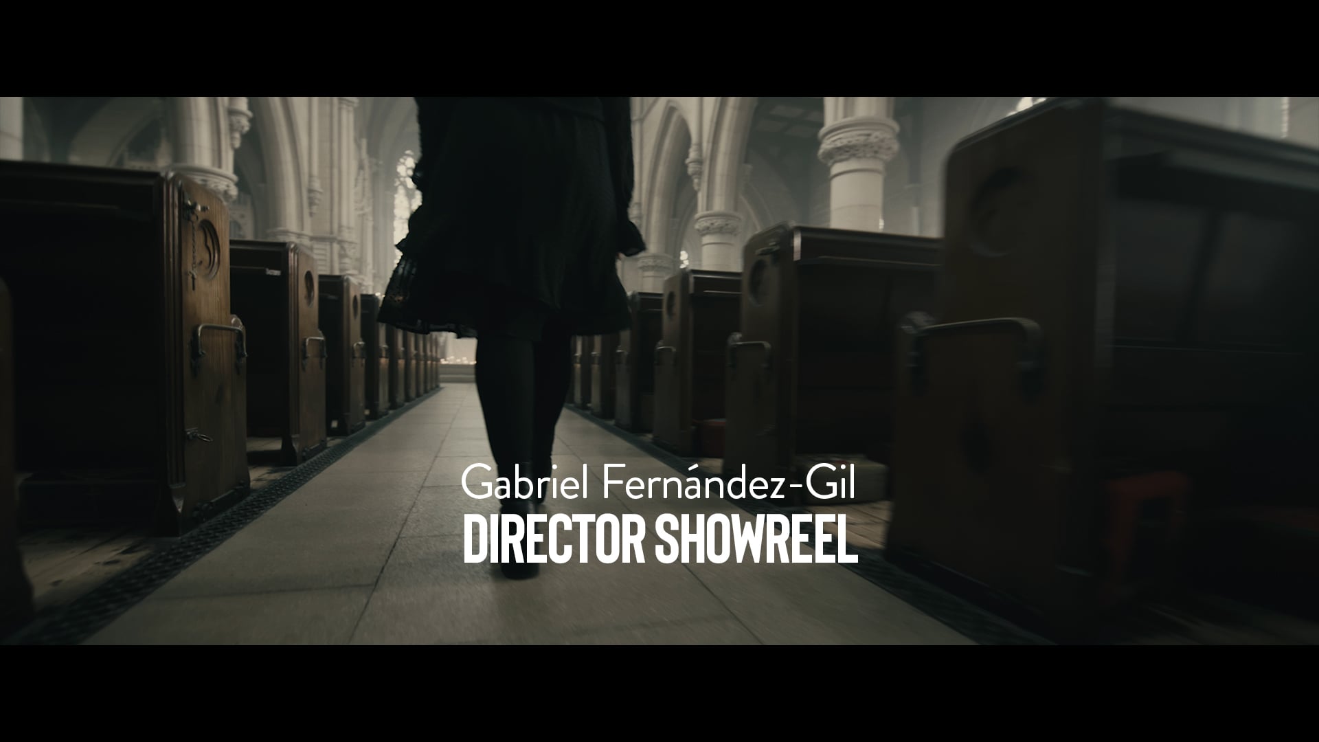 Gabriel Fernández-Gil | Director Showreel