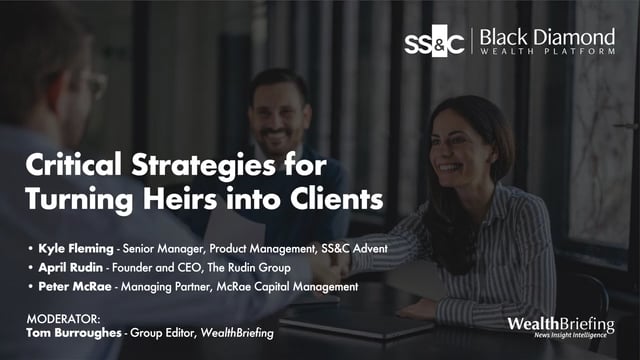 WEALTH TALK: Critical Strategies For Turning Heirs Into Clients  placholder image