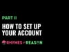 Educator Orientation Part II: How to Set Up Your Account