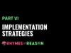 Educator Orientation Part VI: Implementation Strategies