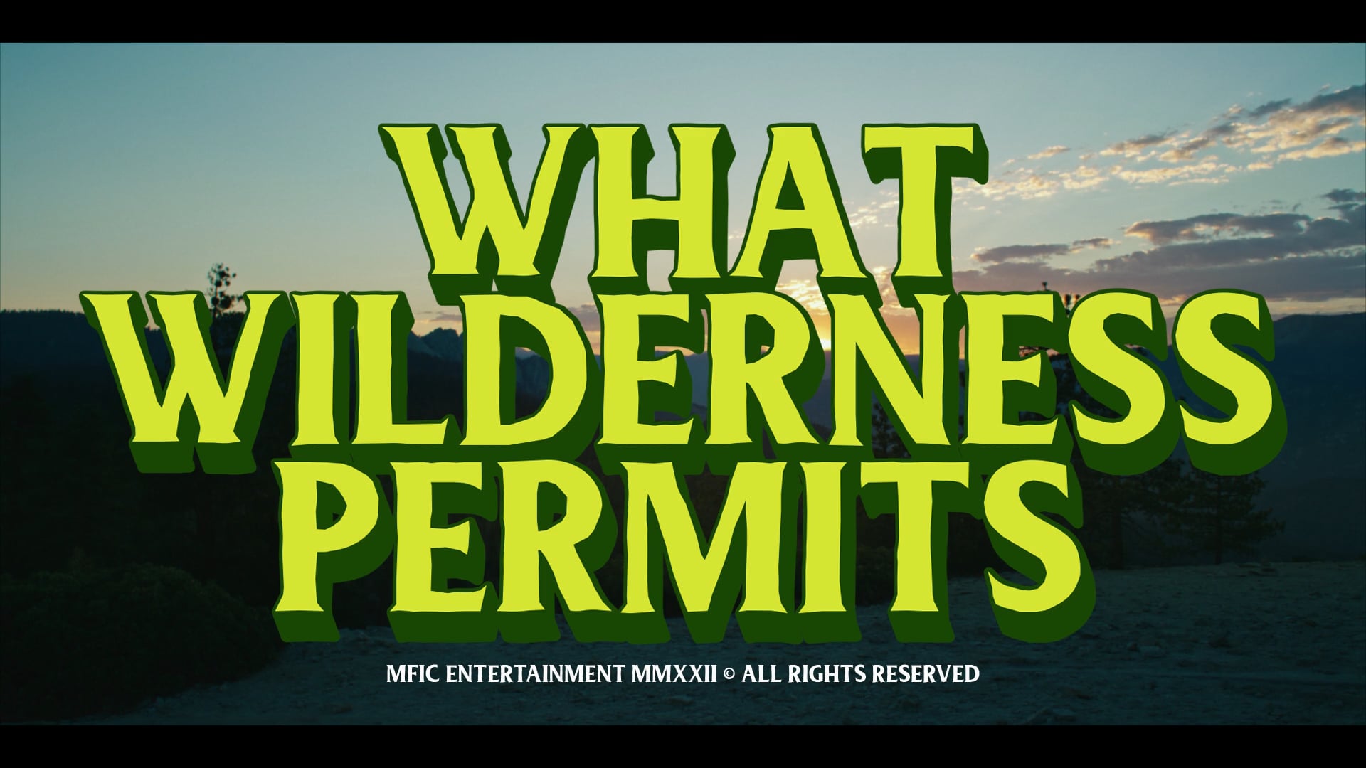 "What Wilderness Permits" (2022) on Vimeo