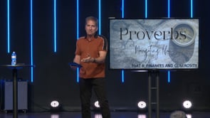 Proverbs - Part 4 "Finances & Generosity"