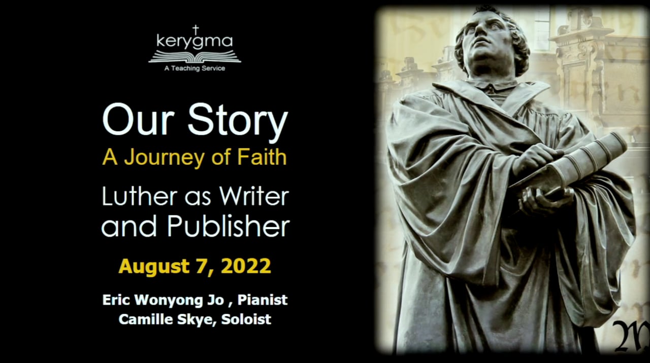 Our Story: Luther as Writer and Publisher