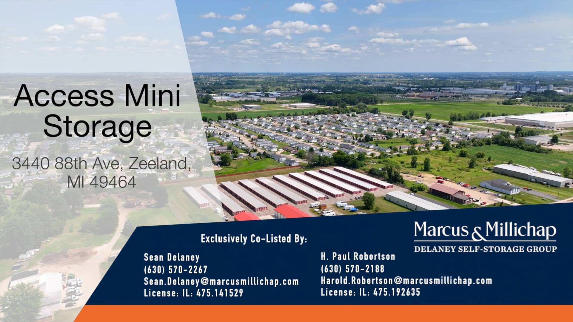 Marcus & Millichap Present Access Mini Storage 3440 88th Ave, Zeeland