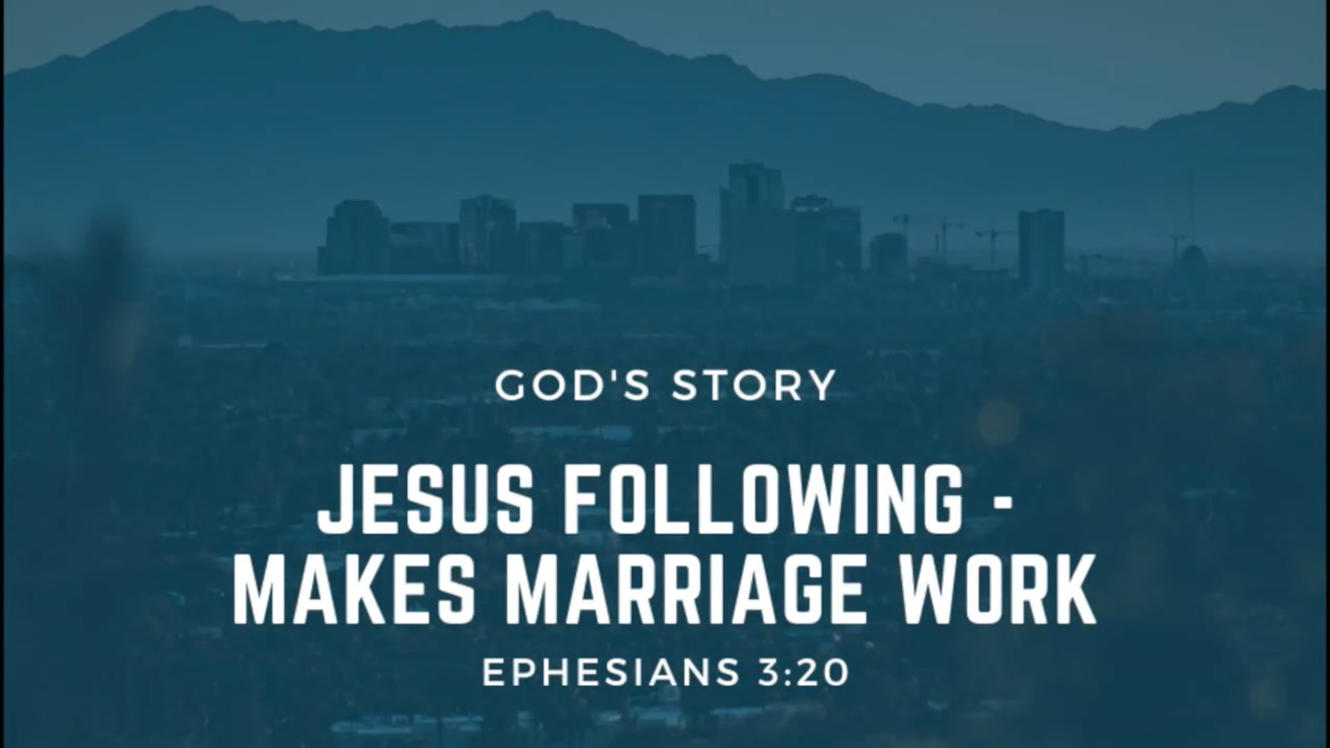 Jesus Following Makes Marriage Work