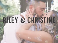 Riley + Christine | 2022