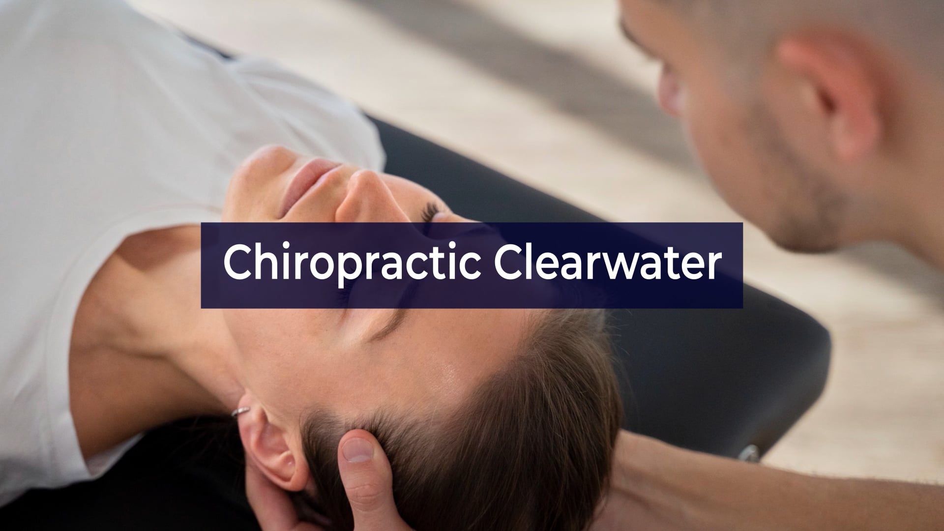 Get The Best Clearwater Chiropractic Care At Integrative Health ...