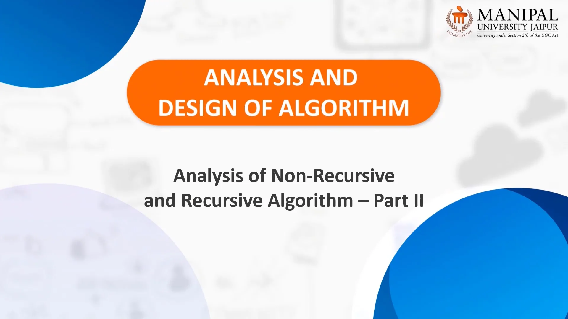 Analysis and Design of Algorithm_Unit 4_Topic 2_Analysis of recursive ...