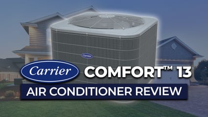 Carrier Comfort™ 13 (24ABB3) Air Conditioner Review