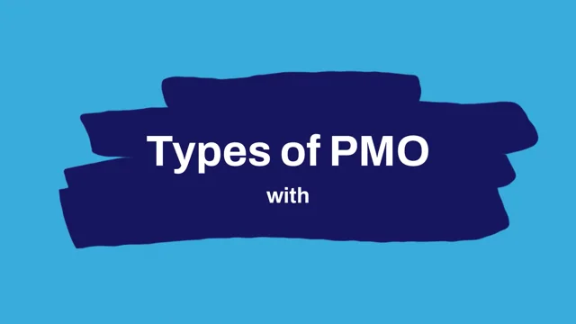 PMO Types - Supportive, Controlling, Directive - PM Vidya