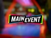 Main Event VO