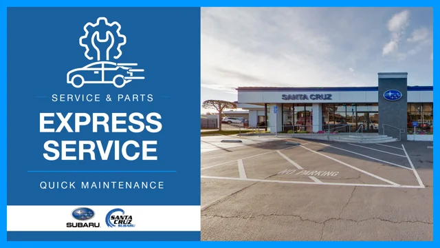 Subaru Express Service Santa Cruz CA Santa Cruz Subaru Service