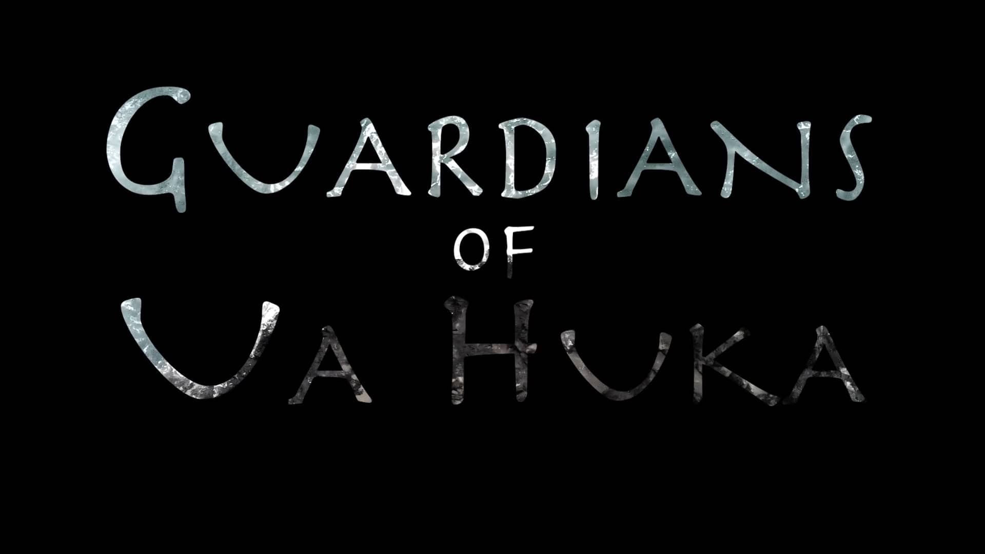 Guardians of Ua Huka