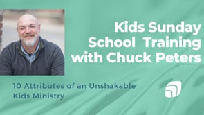 Kids Sunday School Training with Lifeway's Chuck Peters