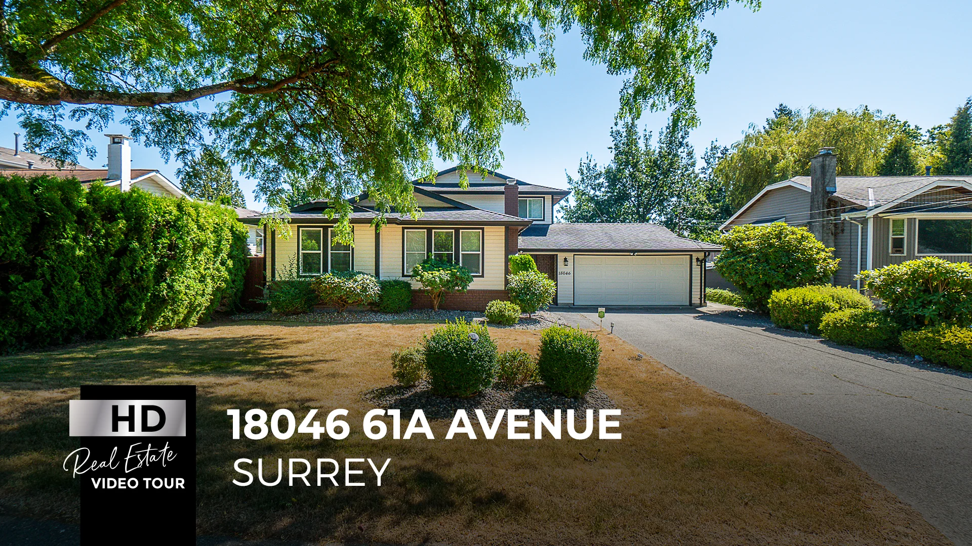 18046 61A Avenue Surrey for Paul Sharma Real Estate HD Video Tour