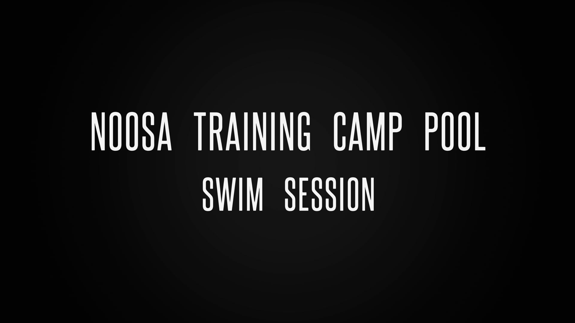 Noosa Camp 2022 - Swim Session