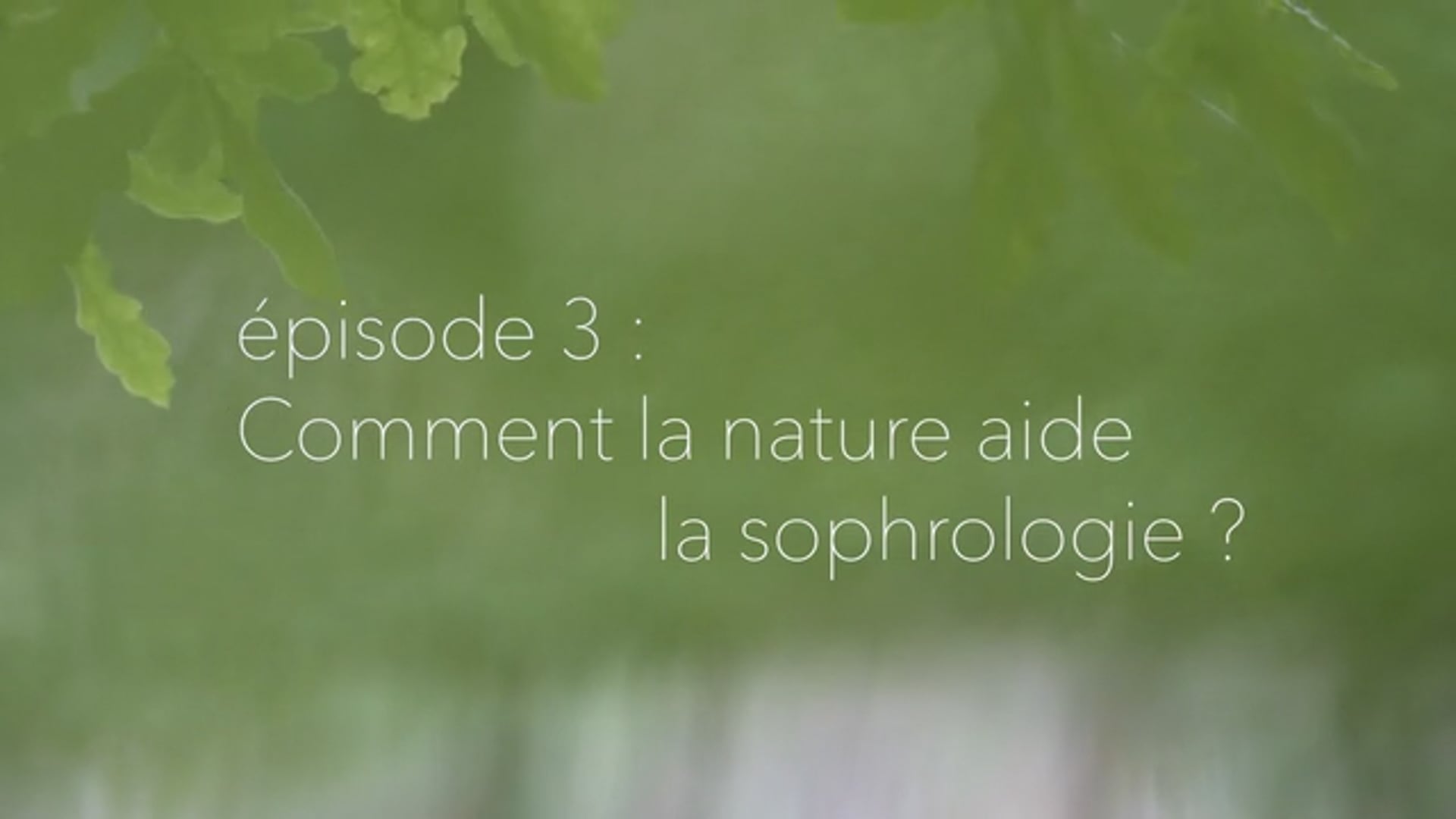 L’étincelle en Soi - Épisode 3