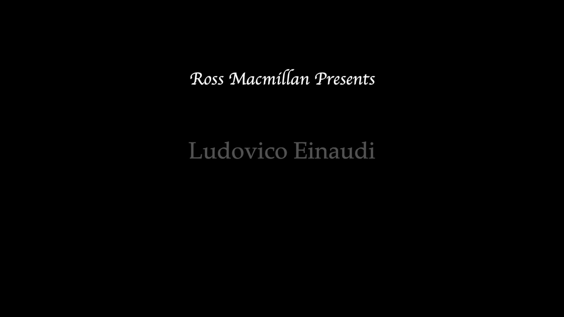 Ross Macmillan - Ludovico Einaudi Piano Tribute