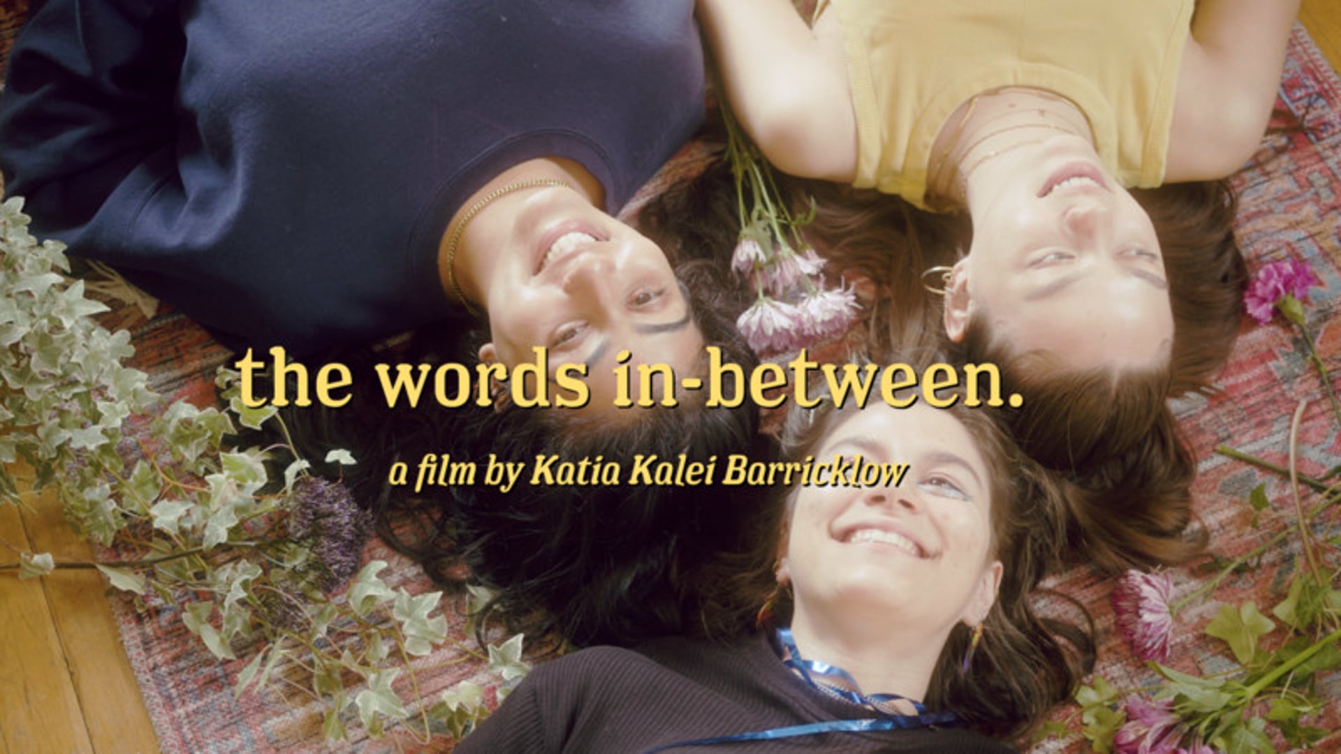 The Words In-Between - Trailer