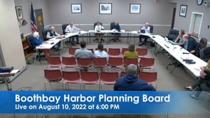Boothbay Harbor Planning Board Aug 10, 2022