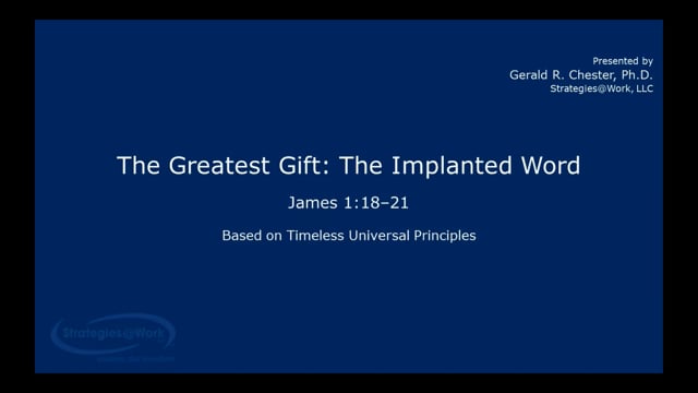 James 1:18–21 The Implanted Word