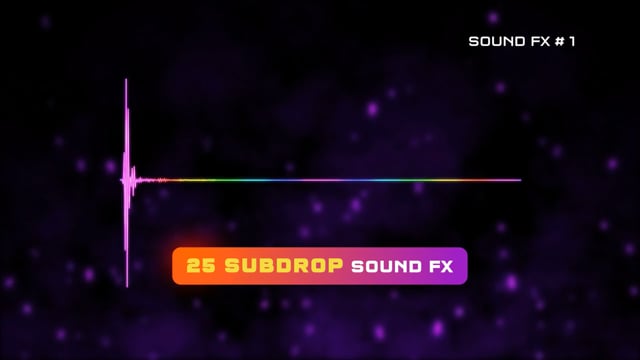 Subdrop Sound Effect