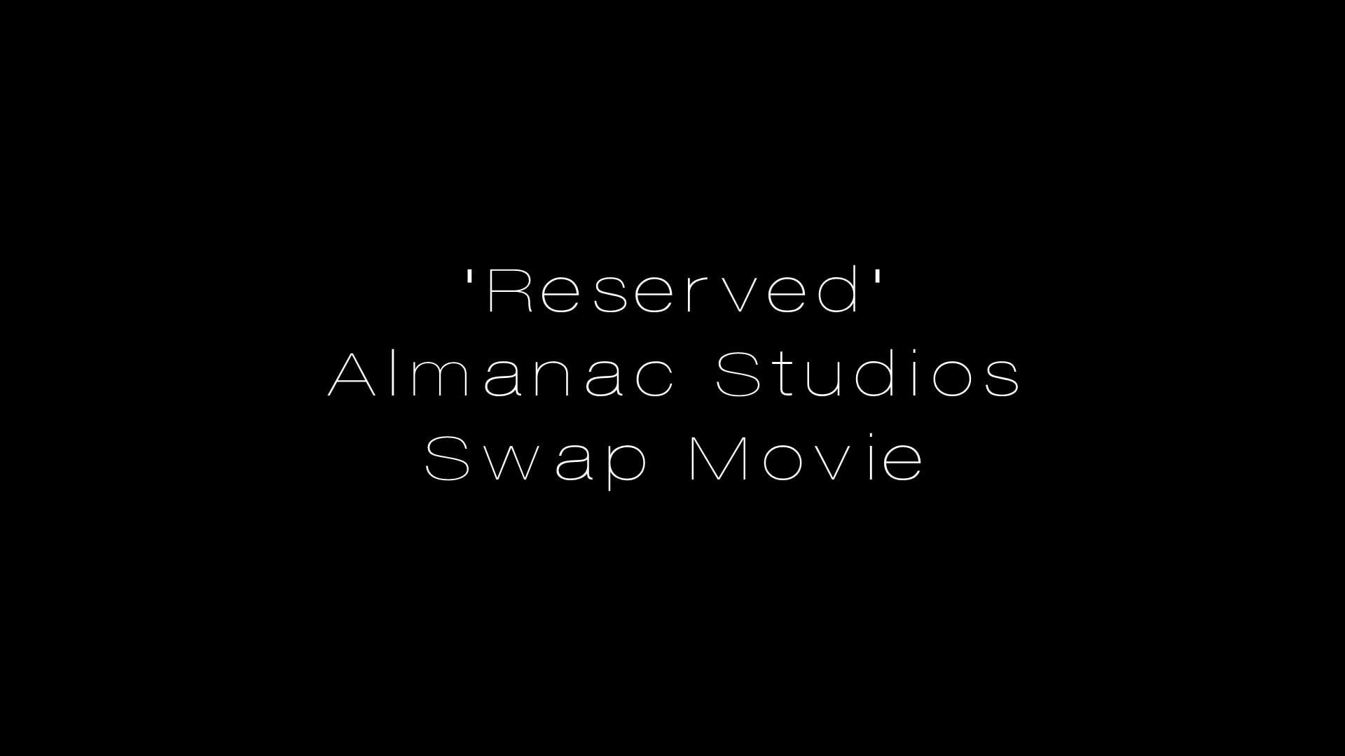 "Reserved" Almanac Studios - 48hrs 2022