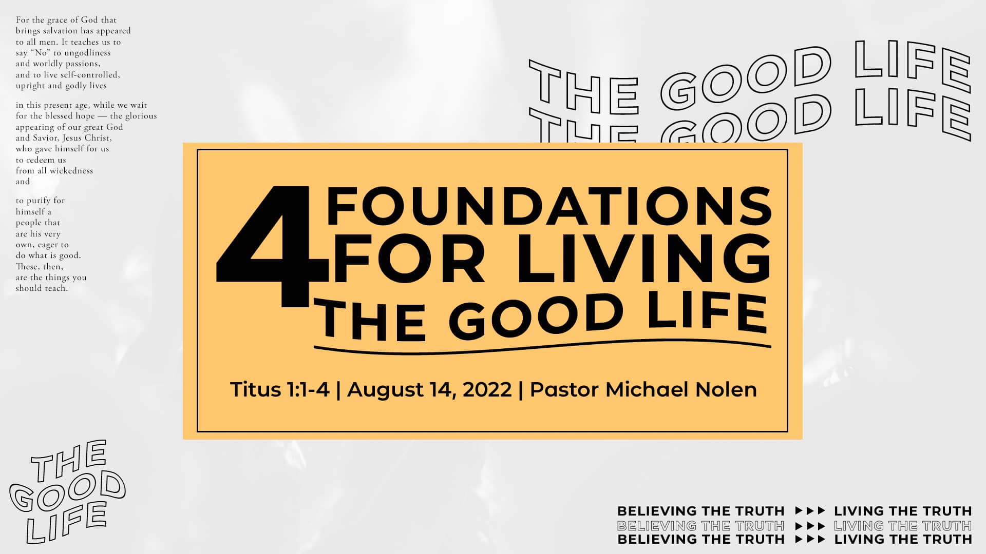 Four Foundations For The Good Life (8/14/22) on Vimeo