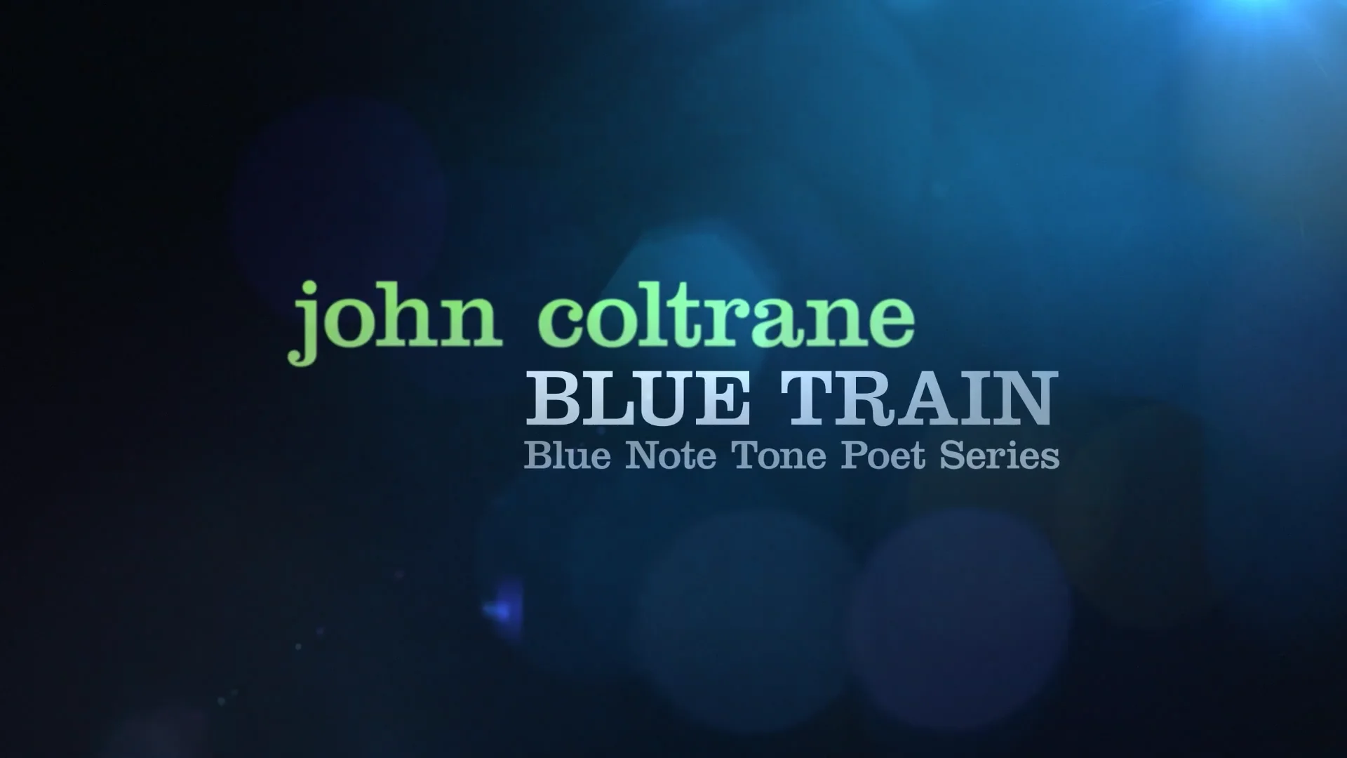 John Coltrane - Blue Train: The Complete Masters (Blue Note