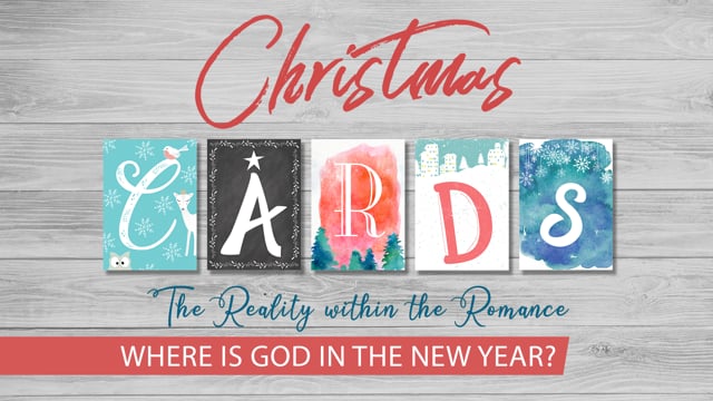 Christmas Cards: Where is God in the New Year?