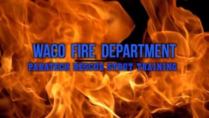 Waco Fire Training - Paratech Strut Featurette