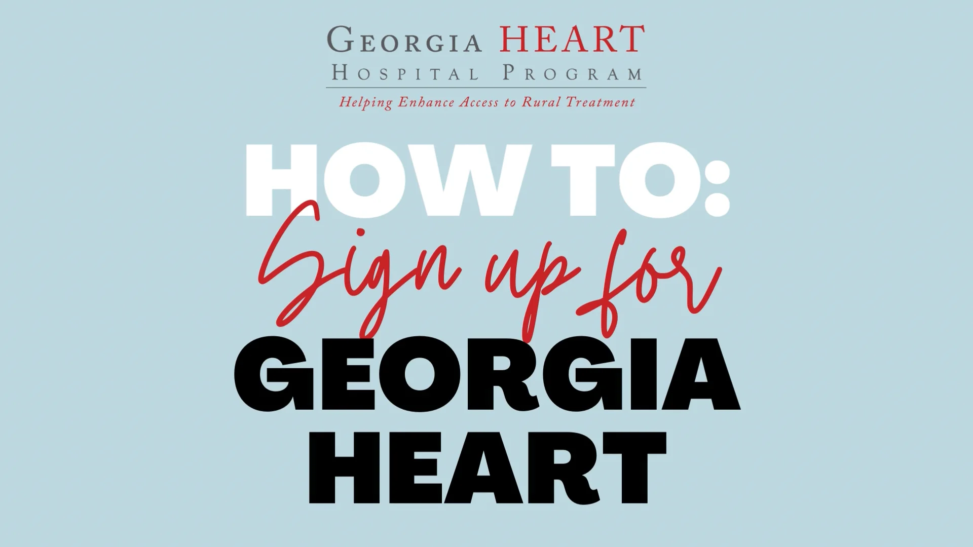 How to Sign up for Georgia HEART