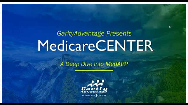 Part 2 - Introduction to MedicareCENTER & Deep Dive into MedAPP