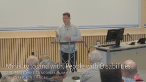 Ministry to, and with, People with Disabilities NDS IV 2022 Rev. Stephen Tracey.mp4