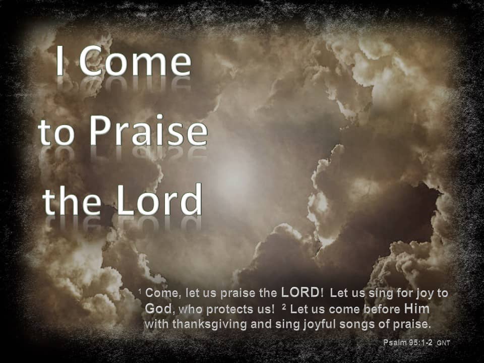 I Come to Praise the Lord on Vimeo