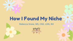 HOW I FOUND MY NICHE WITH REBECCA SNOW