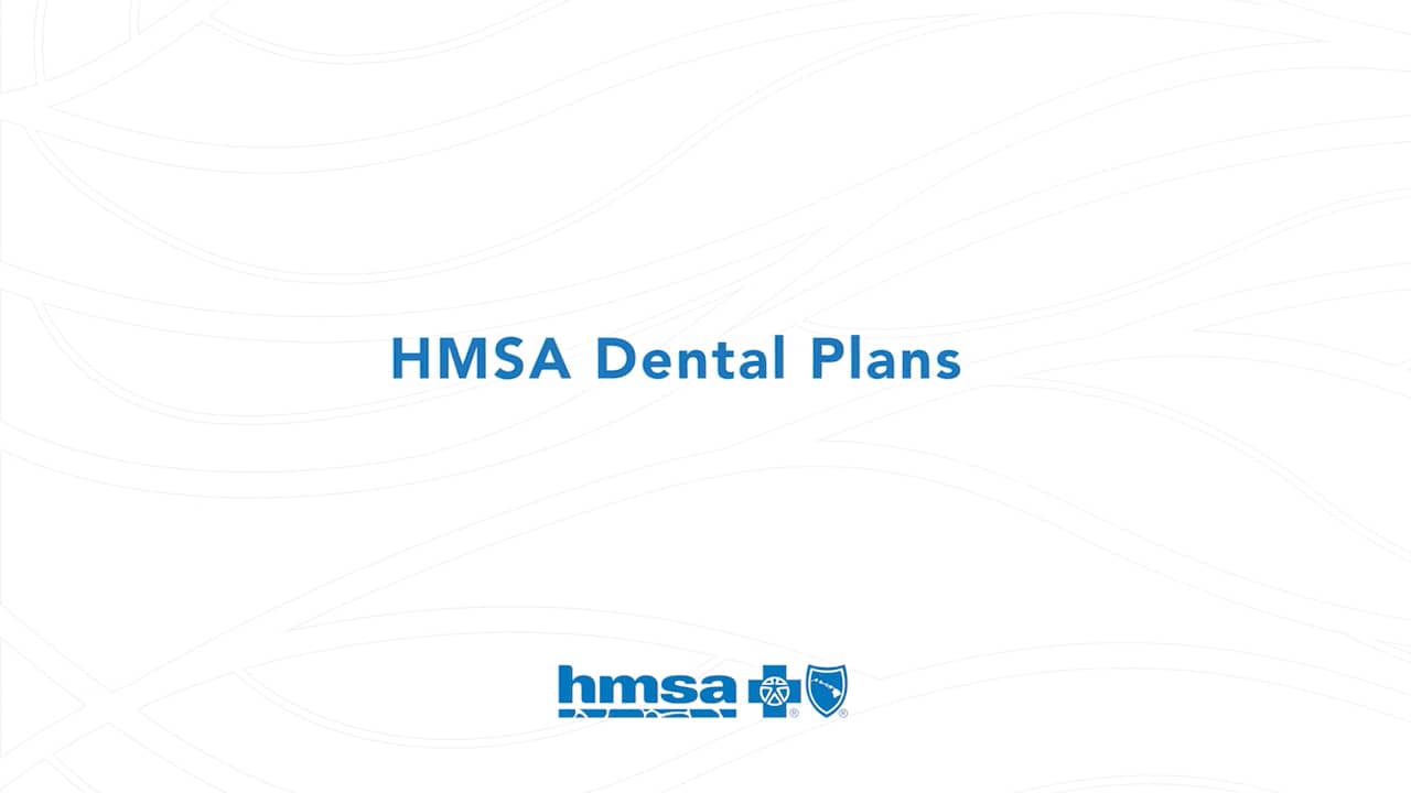 HMSA Dental Overview on Vimeo