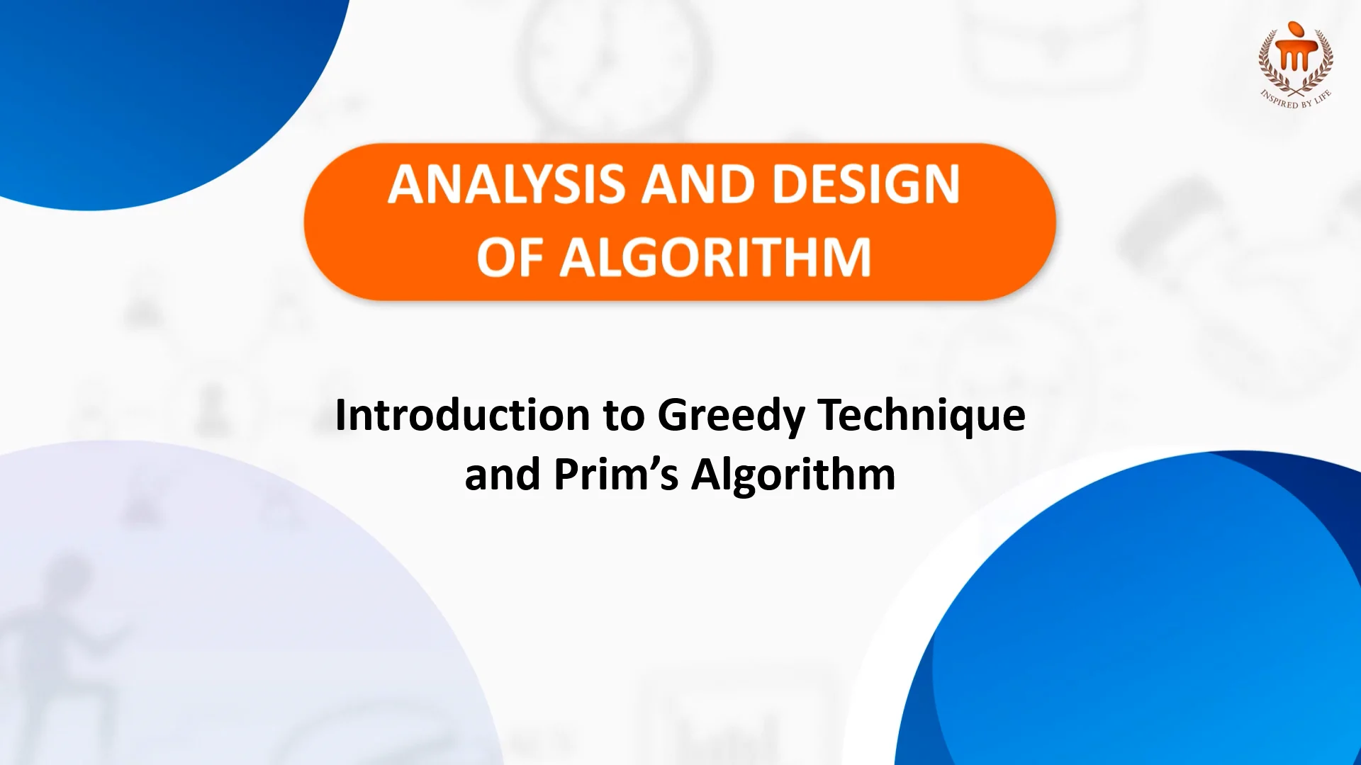 Analysis and Design of Algorithm_Unit 12_Topic 1_Introduction to Greedy ...