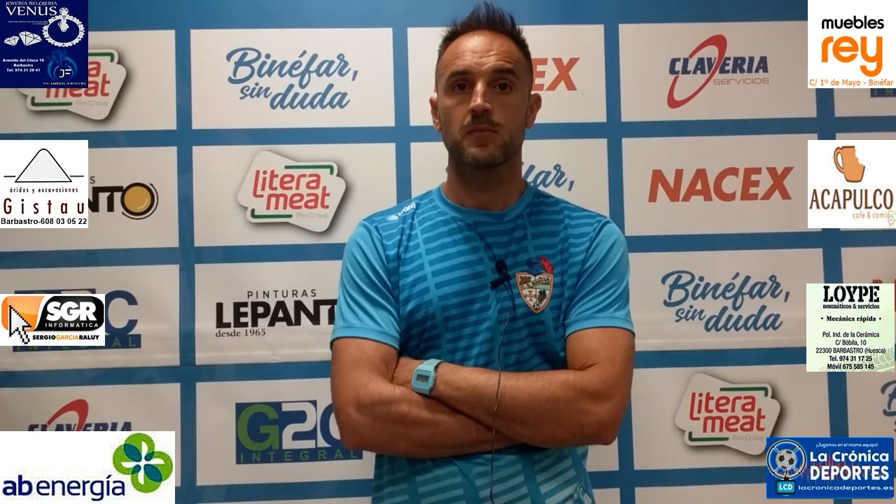 DAVID GIMÉNEZ (Entrenador CD Binéfar)  CD Binéfar 2-1 UD Barbastro 2ª J Copa Federación G1