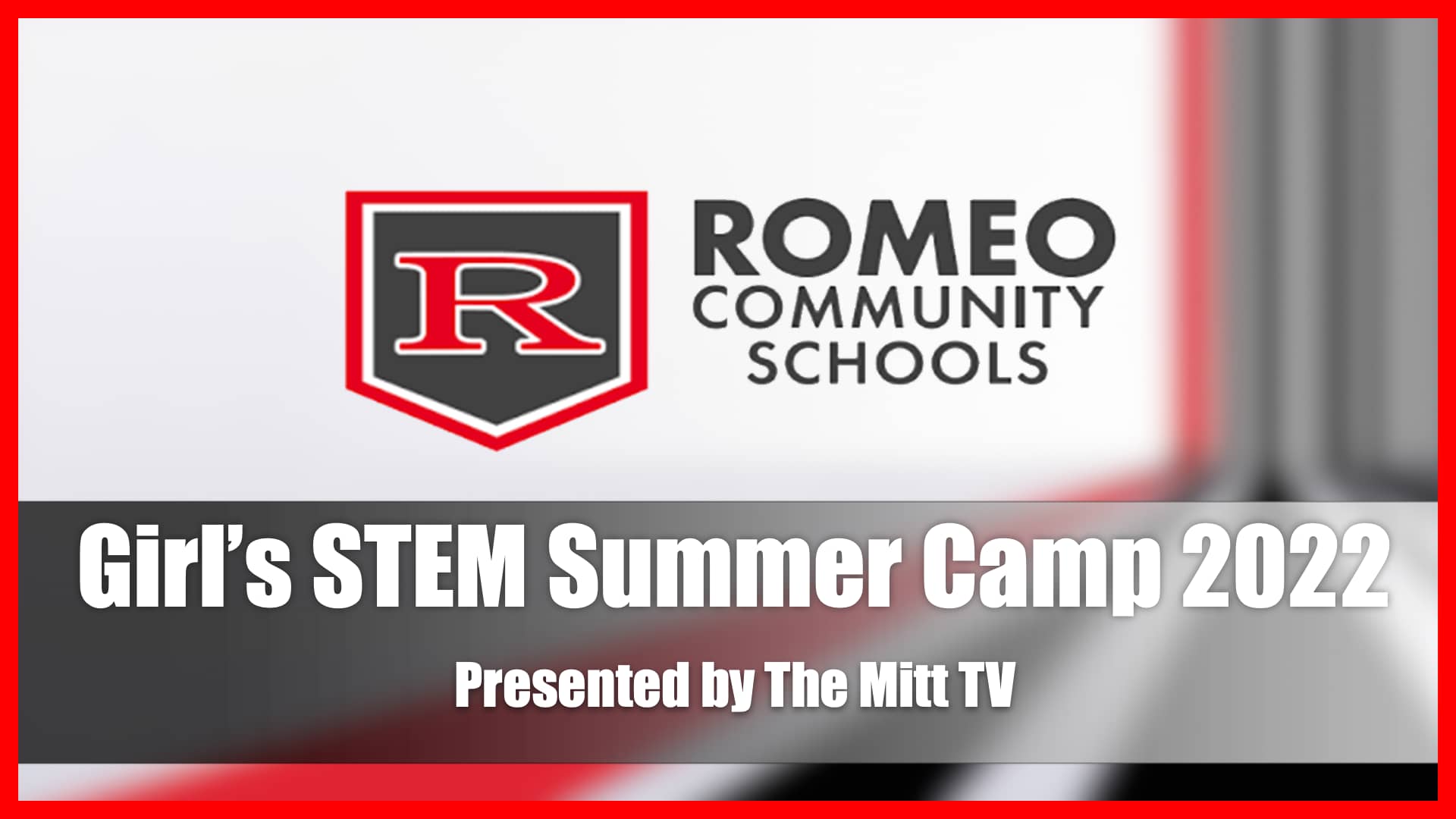 Romeo Community Schools Girl #39 s STEM Summer Camp 2022 on Vimeo