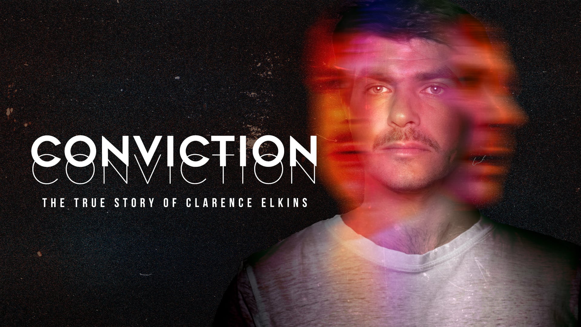 Conviction: The True Story of Clarence Elkins - Trailer