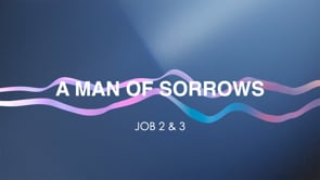 A Man of Sorrows