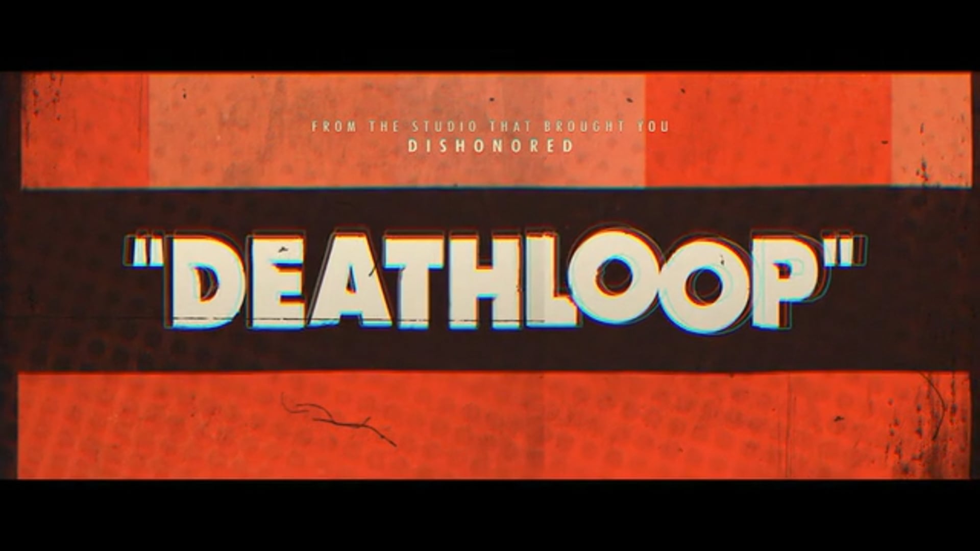 Deathloop E3 World PremiereTrailer