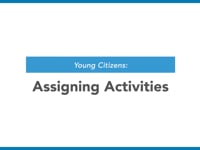 Assigning Activities Tutorial
