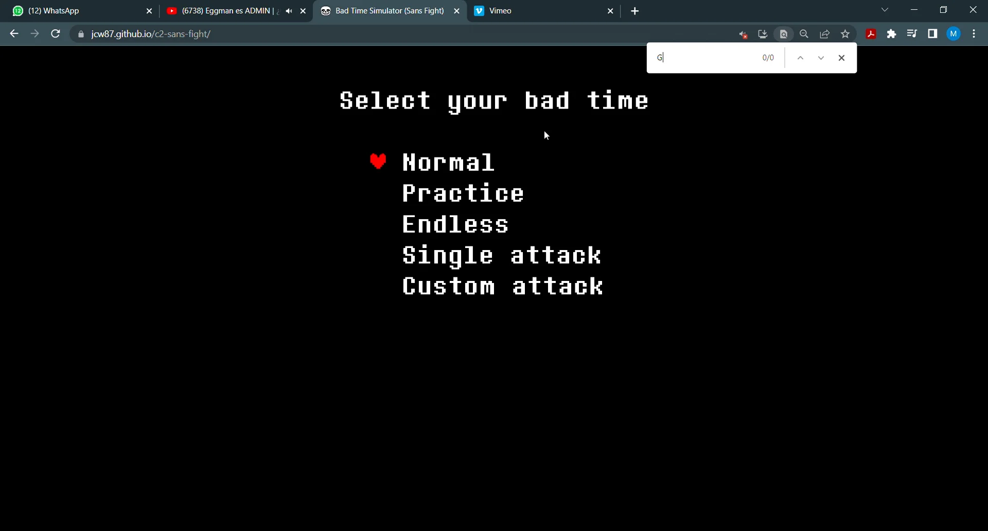 Bad Time Simulator (Sans Fight) - Google Chrome 2022-08-20 08-57-54.mp4 on  Vimeo