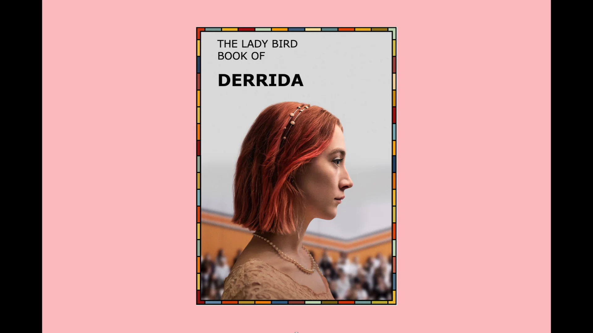 The Lady Bird Book of Derrida